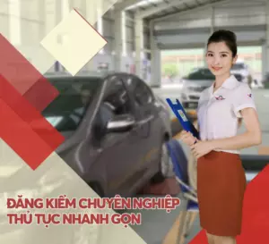 Đặt ngay dịch vụ đăng kiểm tại nhà