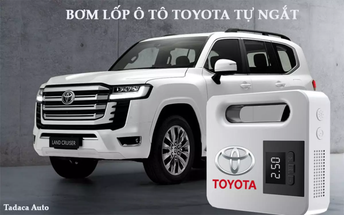 Bơm Lốp Ô Tô Toyota Điện Tử Tự Ngắt Chính Hãng