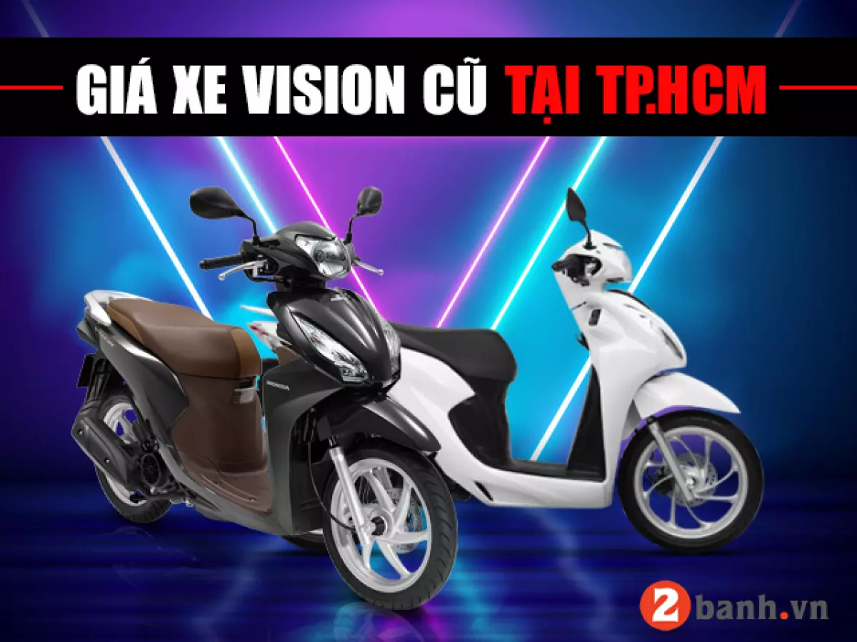 Giá bán xe vision cũ tphcm cập nhật mới nhất tháng 42023 - 1