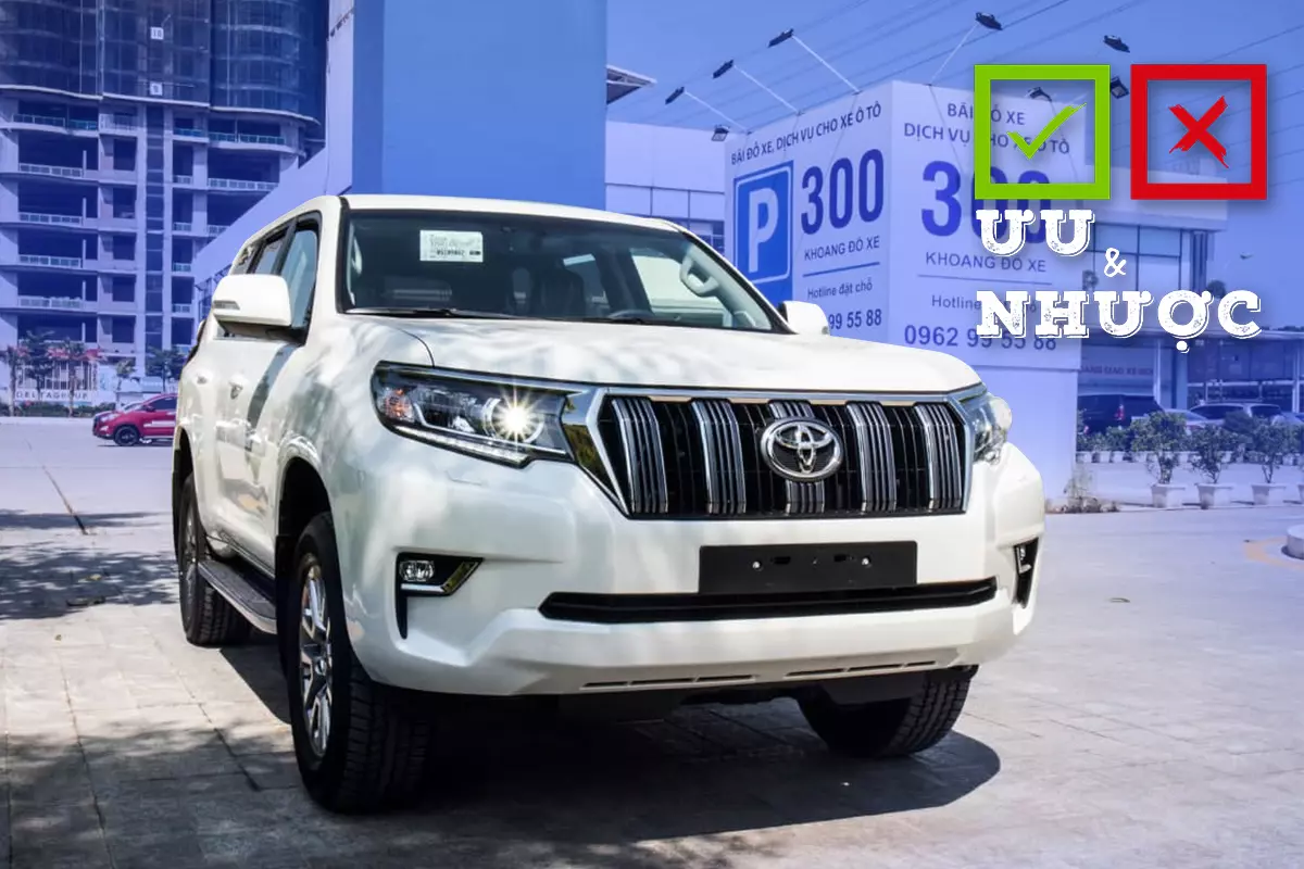 Ưu nhược điểm xe Toyota Land Cruiser Prado 2020