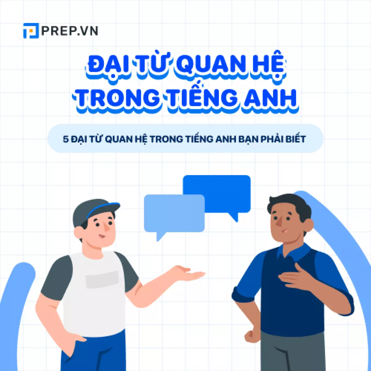 Đại từ quan hệ tiếng Anh