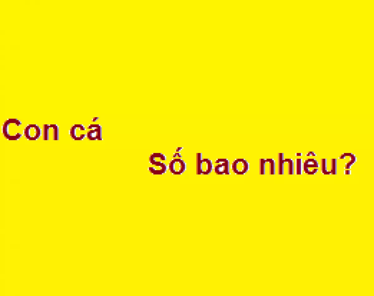 Con cá trong số đề là số mấy? đánh số bao nhiêu?