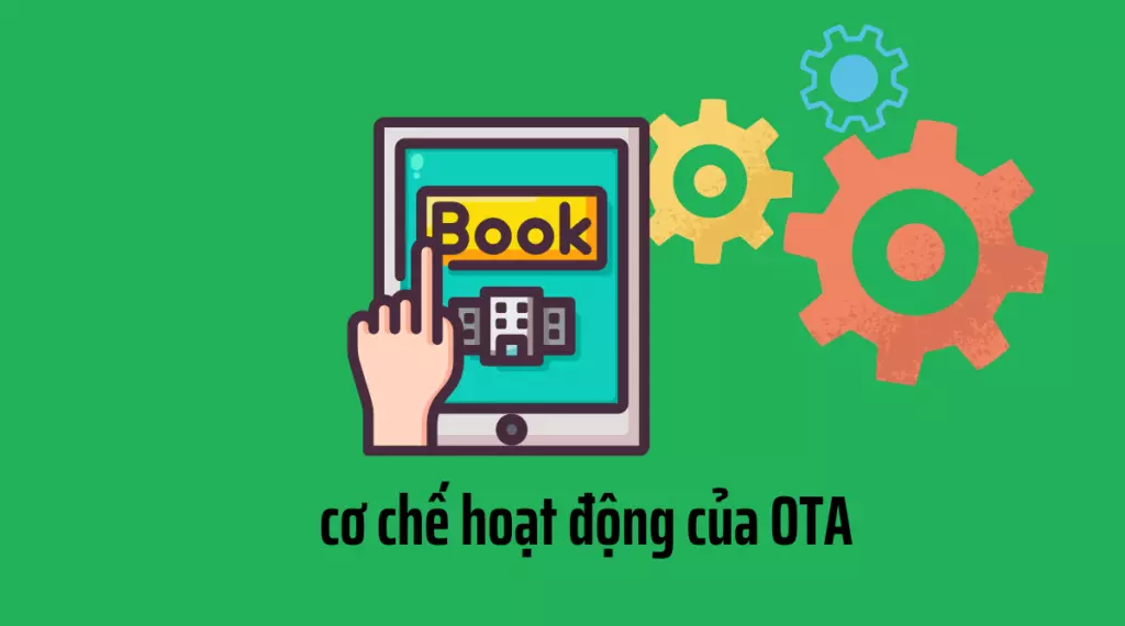 OTA hoạt động như thế nào