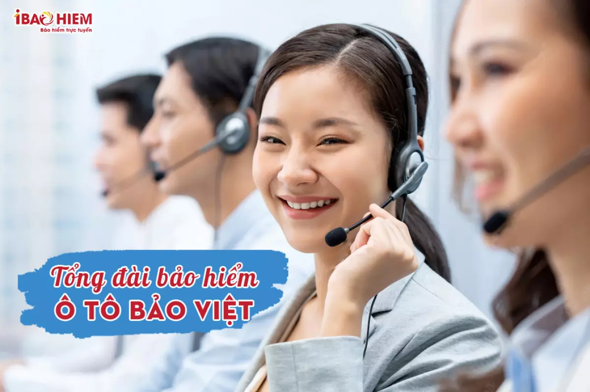 Tổng đài bảo hiểm ô tô Bảo Việt