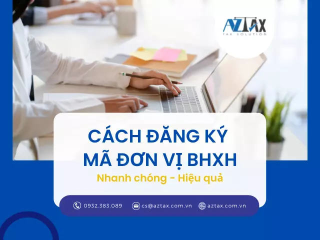 Cách đăng ký mã số BHXH cho doanh nghiệp online