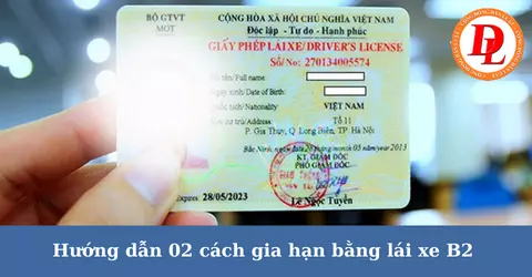 Hướng dẫn 02 cách gia hạn bằng lái xe B2