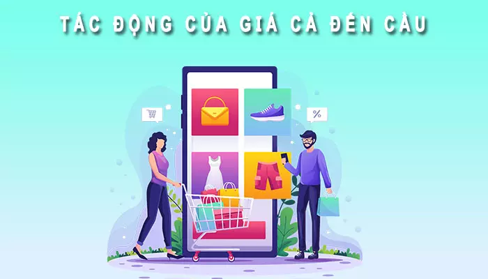 Giá cả tác động đến cầu