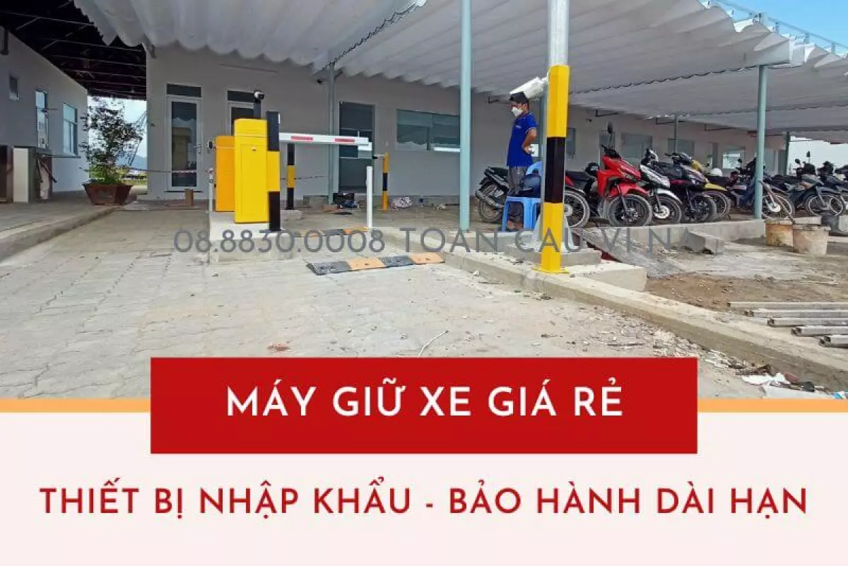 MÁY GIỮ XE GIÁ RẺ