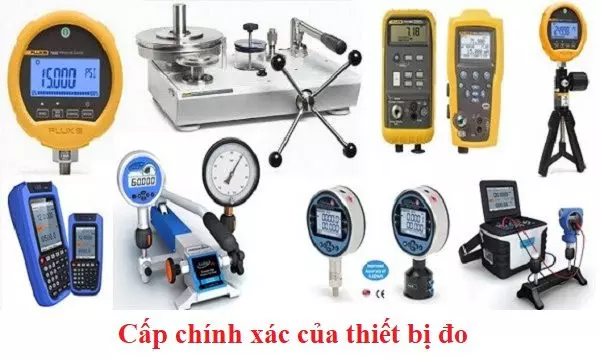 Cấp chính xác của thiết bị đo là gì