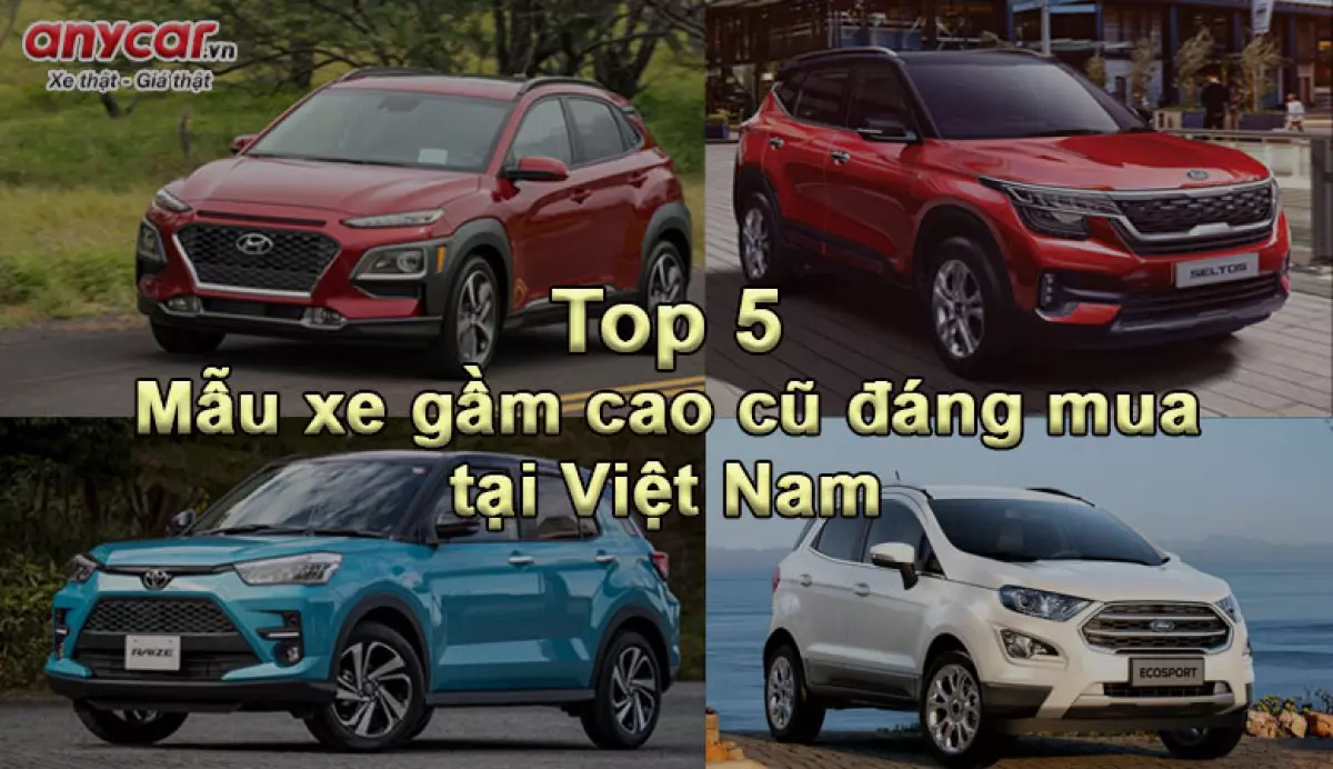 Top 5 mẫu xe gầm cao đáng mua nhất