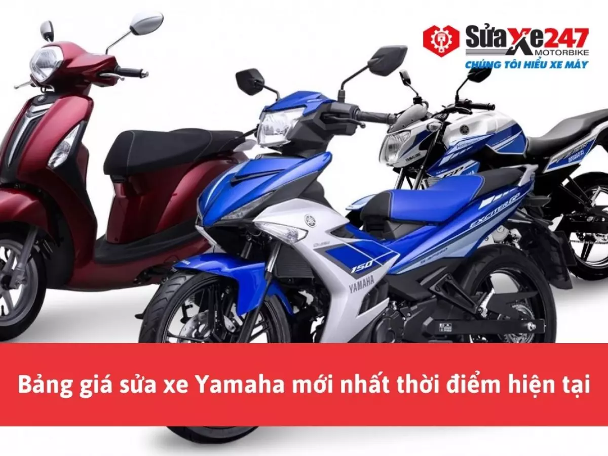 Bảng giá sửa xe Yamaha bạn cần biết