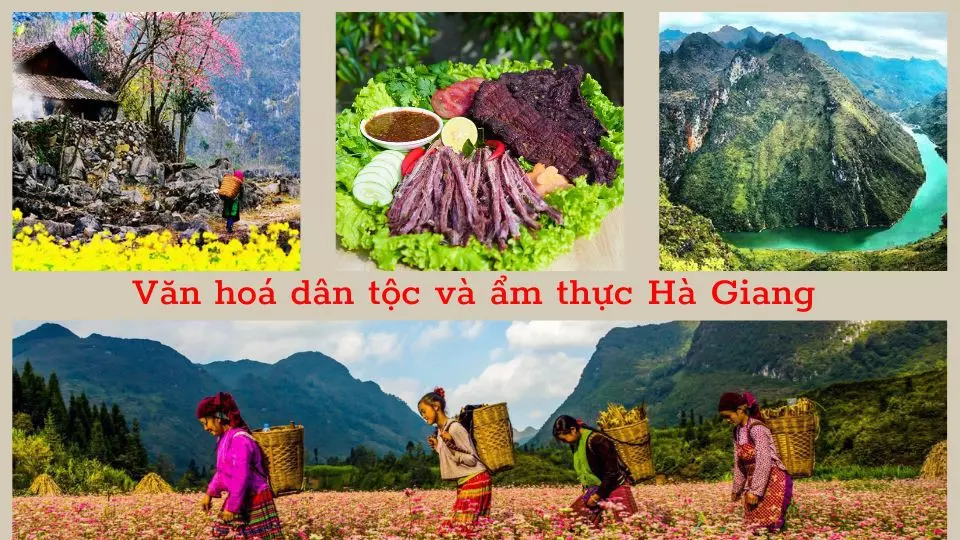 Văn hoá dân tộc và ẩm thực Hà Giang