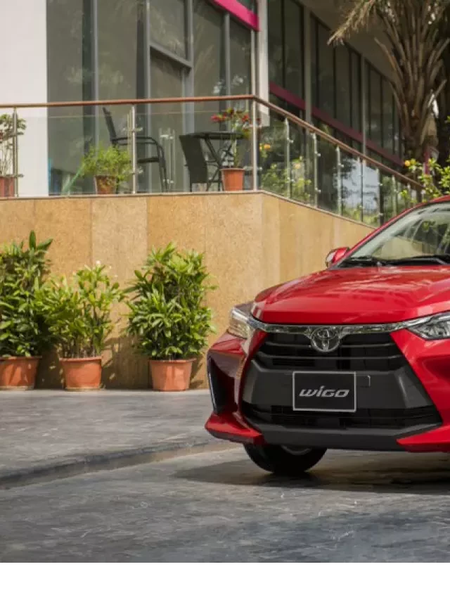   Giá xe Toyota Wigo 2023: Giá lăn bánh, Thông số và Ưu đãi mới nhất