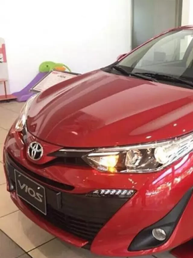   Đánh giá xe Vios 2019 qua các ưu nhược điểm