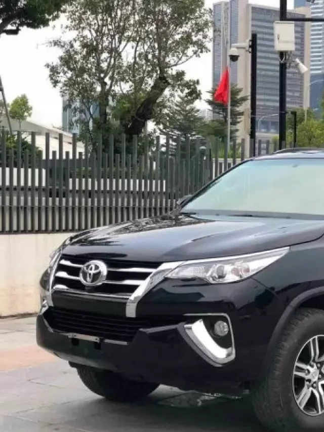   Mua bán xe ô tô Toyota Fortuner 2018 cũ: Tìm chiếc xe ưng ý với Oto.com.vn