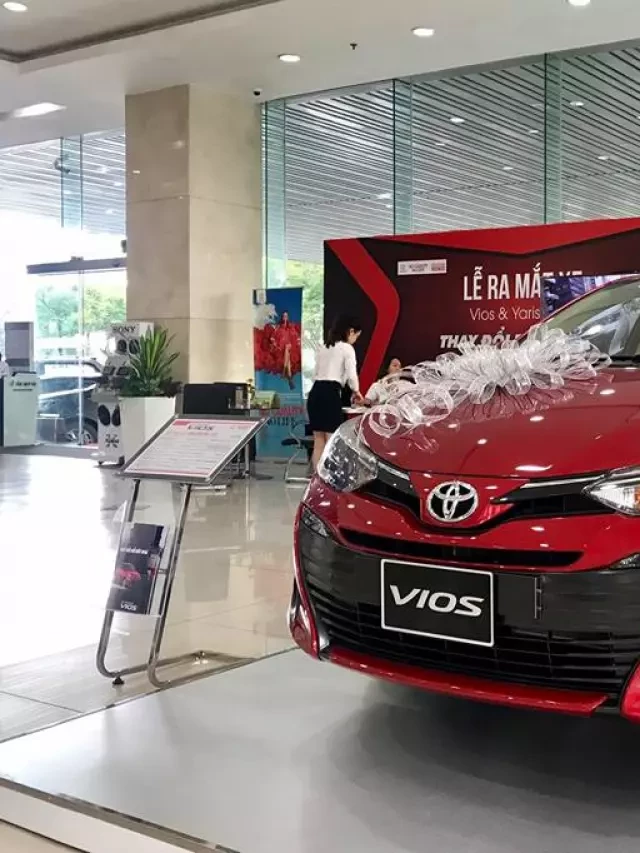   Bảng giá xe Toyota Vios 2019: Cập nhật giá lăn bánh &amp; khuyến mãi mới nhất