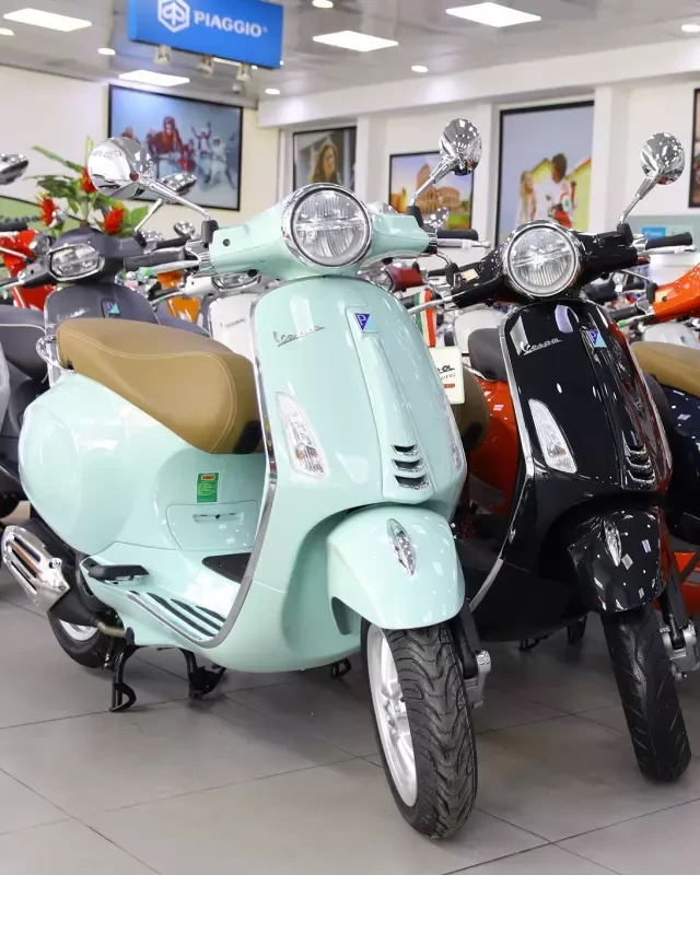   Bảng giá xe Vespa 2022: Tempting Prices at Dealers Nationwide