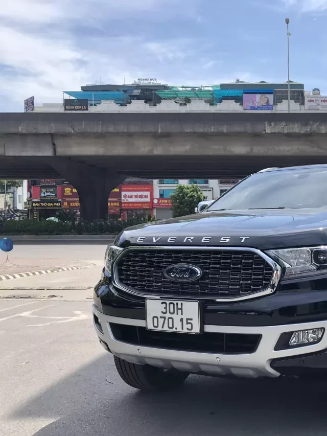   Thanh Xuân Ford: Ford Everest 2022 Mới - Vượt Qua Mọi Thách Thức