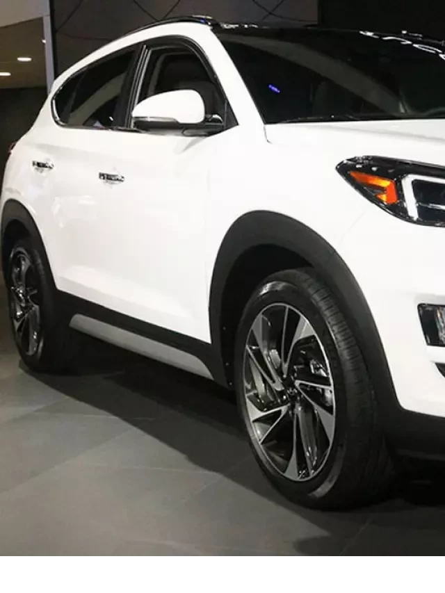   Hyundai Tucson 2021: Sự kết hợp hoàn hảo giữa sự mạnh mẽ và cá tính