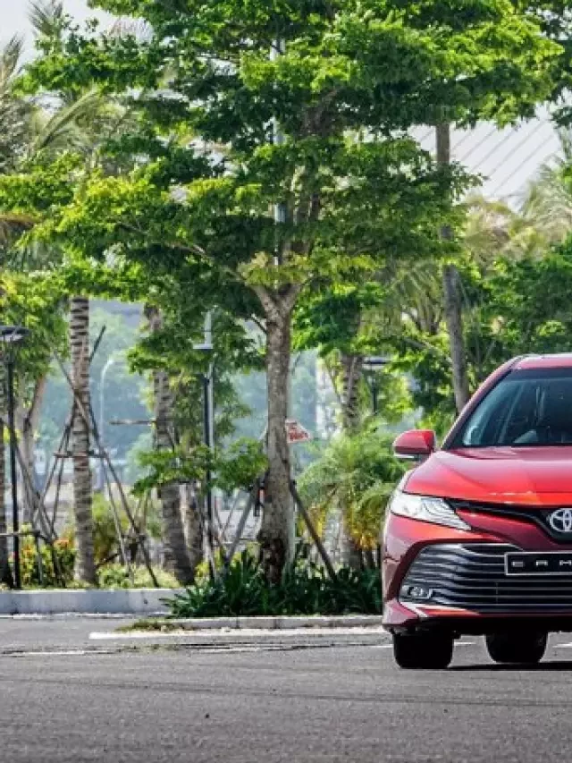   Mua bán xe ô tô Toyota Camry 2020 cũ: Tìm hiểu, đánh giá và lựa chọn thông minh