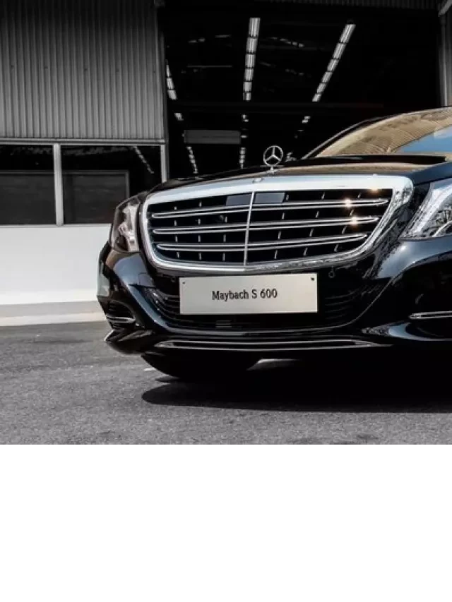   Mercedes-Maybach S600 2021: Đẳng cấp và sang trọng không thể chối từ