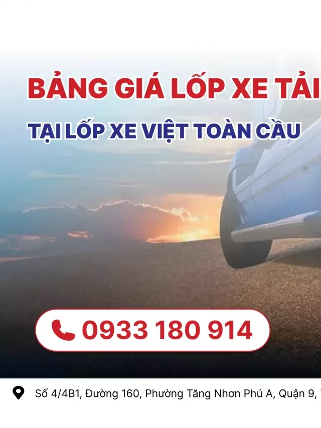   Bảng giá lốp xe tải Maxxis tại Lốp xe Việt Toàn Cầu