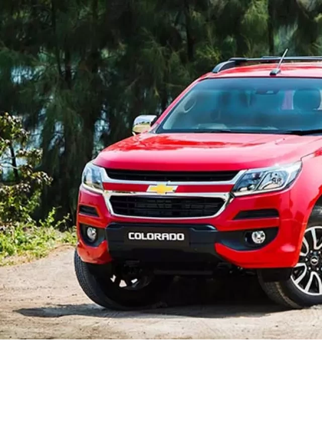   Bảng giá xe Chevrolet Colorado cũ tháng 01/2024