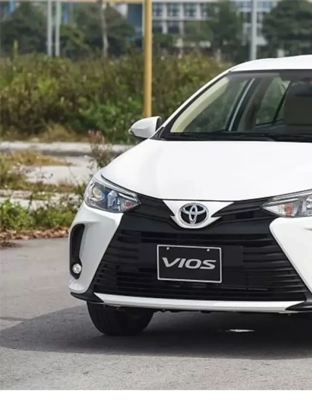   Bảng giá xe Toyota Vios 2024 và ưu đãi mới tháng 01/2024