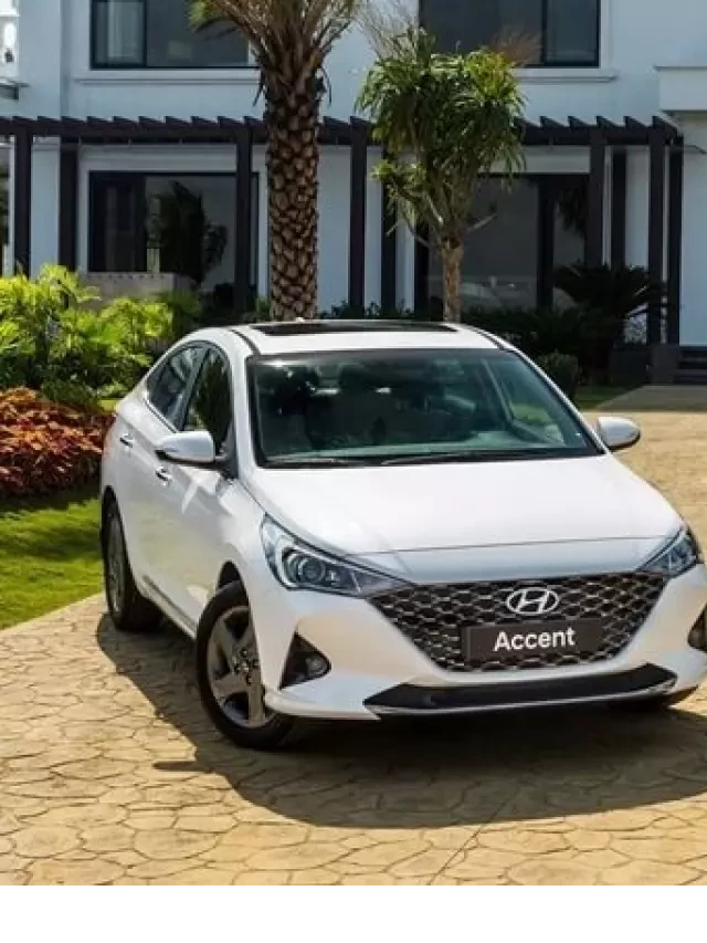   Chi tiết Hyundai Accent 2022: Thông tin mới nhất về giá, màu sắc và đặt hàng