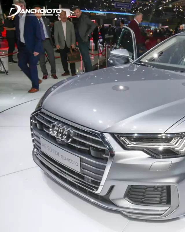   Đánh giá chiếc xe Audi A6 2018: Có nên mua xe cũ hay không?