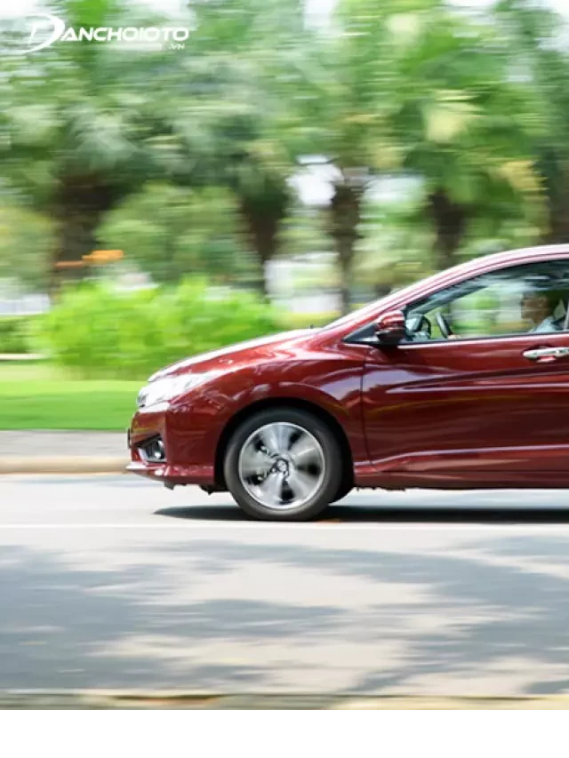   Đánh giá có nên mua Honda City 2016 cũ không?