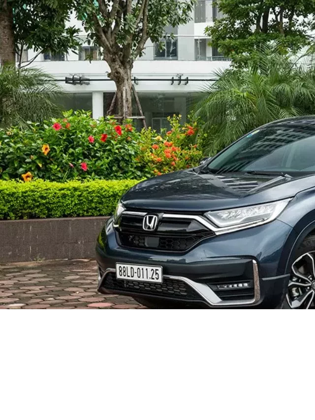   Đánh giá Honda CR-V L 2021: Xem xem dòng xe này còn đáng mua sau 2 năm?