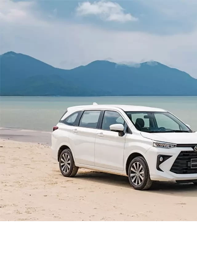   Đánh giá Toyota Avanza 2022: Xe cho người tiết kiệm