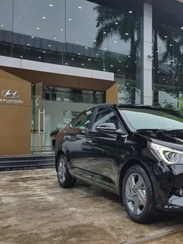   Đánh giá chi tiết xe Hyundai Accent 2021: Thông số kỹ thuật và Giá bán