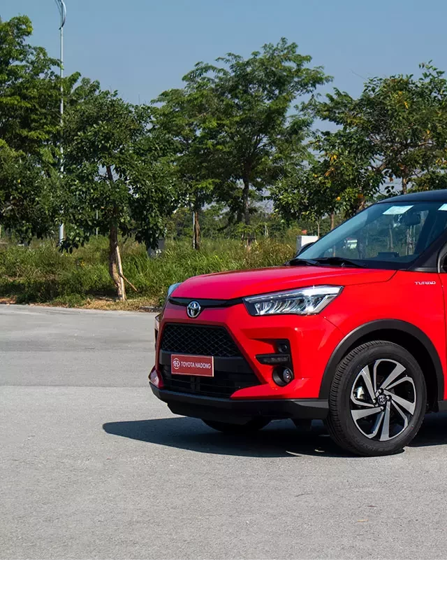   Đánh giá xe Toyota Raize 2021-2022: Một SUV mạnh mẽ và tiết kiệm, khiến Sonet gặp khó ở Việt Nam