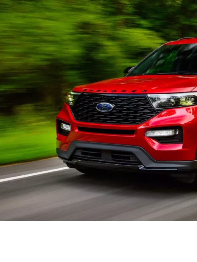   Ford Explorer 2022: Một mẫu SUV thành công rực rỡ của Ford tại thị trường Việt