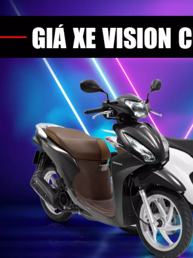   Giá bán xe Vision cũ TP.HCM: Cập nhật mới nhất tháng 4/2023