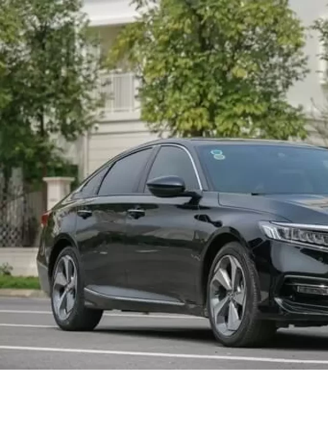   Honda Accord 2023: Sự mới mẻ với thiết kế đẳng cấp