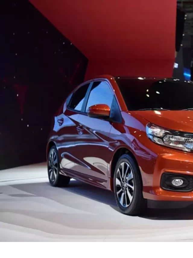   Honda Brio 2021: Tiện Nghi và Khả Năng Vận Hành Vượt Trội