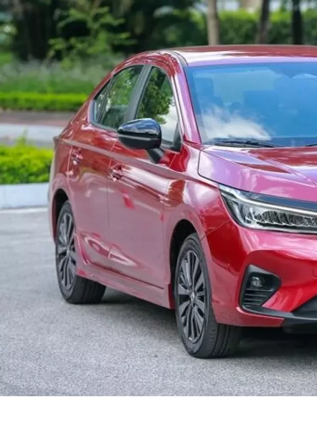   Honda City 2024: Đánh giá xe, thông số, giá lăn bánh (01/2024)