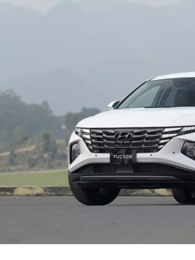   Hyundai Tucson 2024: Sức hút mới, thông số kỹ thuật và ưu đãi (01/2024)