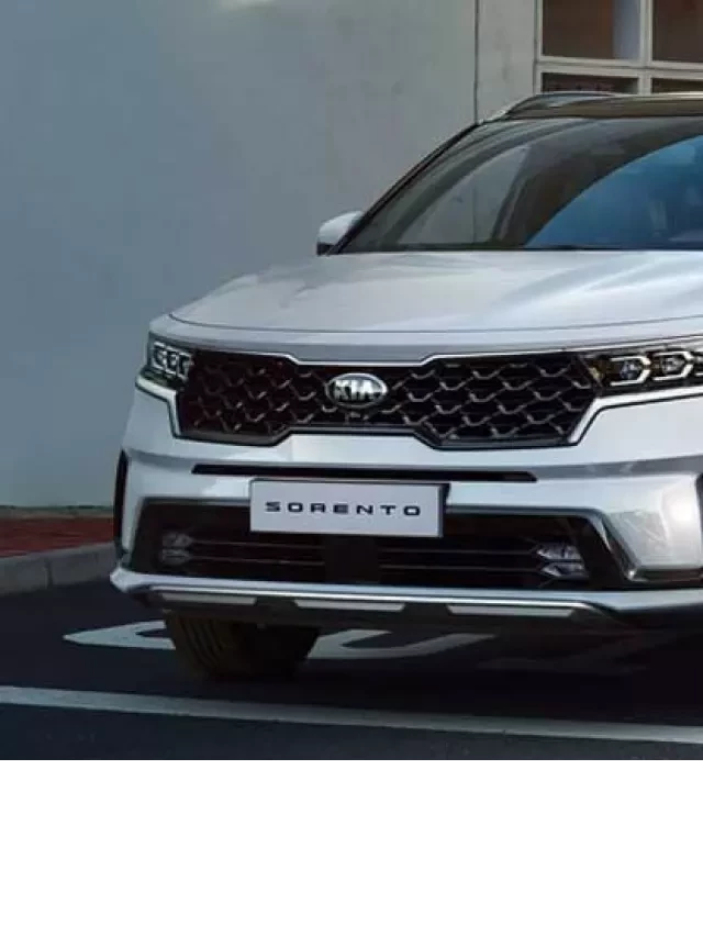   Kia Sorento 2022: Tìm hiểu về giá, đánh giá và hình ảnh