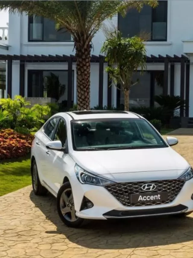   Mua bán xe ô tô Hyundai Accent cũ: Lựa chọn thông minh!