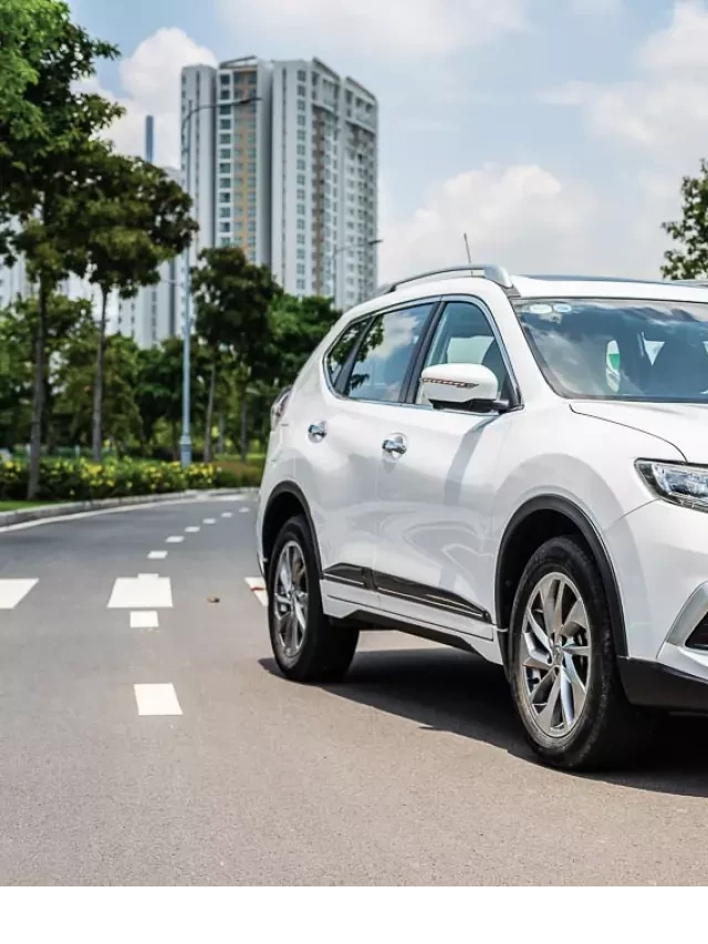   Ưu nhược điểm Nissan X-Trail tại thị trường Việt Nam