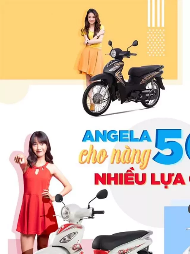   Xe Máy SYM Angela 50cc: Điểm Nhấn Về Thiết Kế Và Hiệu Năng