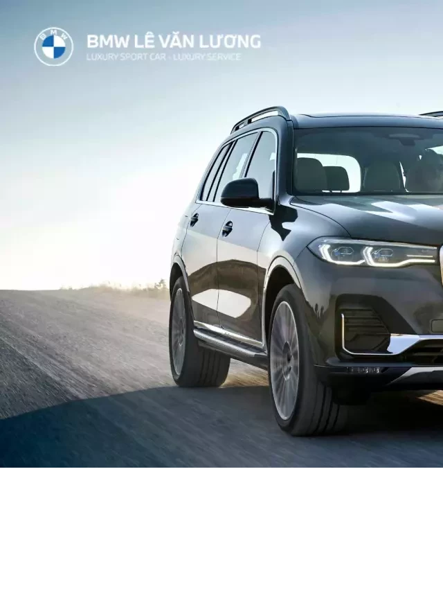   BMW X7 2022 - Phong cách, Sức mạnh và Cao cấp