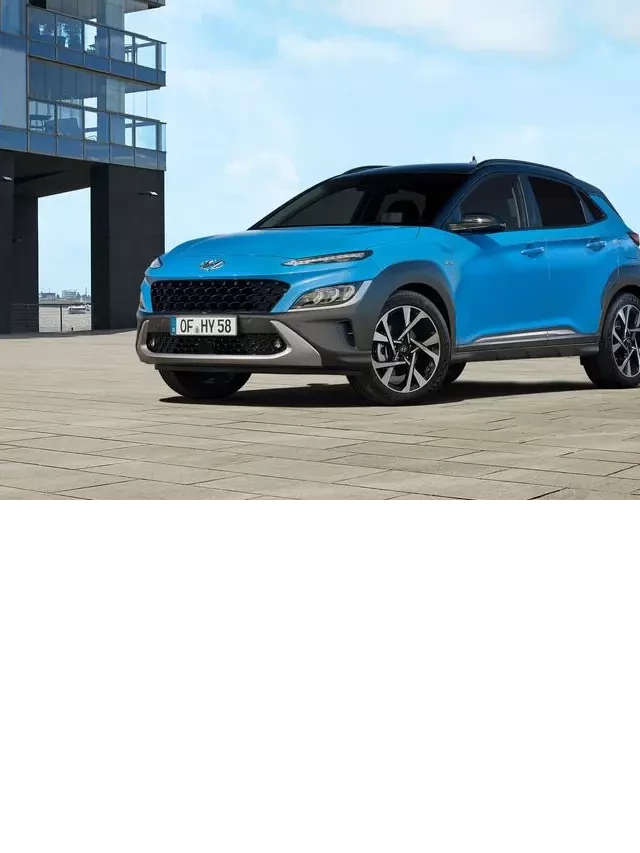   Hyundai Kona 2021: Sự trông chờ của mẫu SUV đáng mong đợi nhất