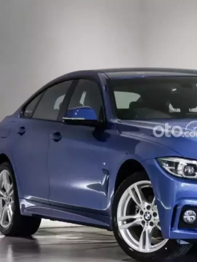   Mua bán xe ô tô BMW 420i cũ: Tìm hiểu thông tin mới nhất