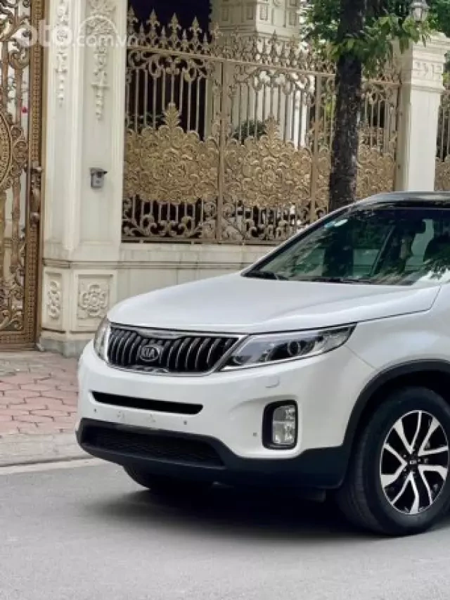   Mua bán xe ô tô Kia Sorento 2018 cũ: Lựa chọn thông minh cho mọi gia đình