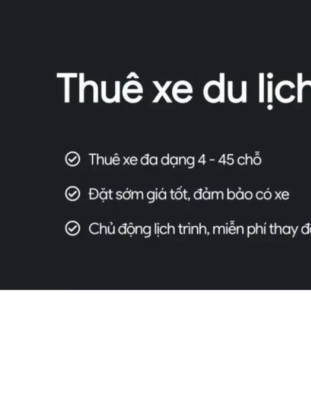   [2023] Bảng Giá Cho Thuê Xe Du Lịch Hà Nội Mới Nhất